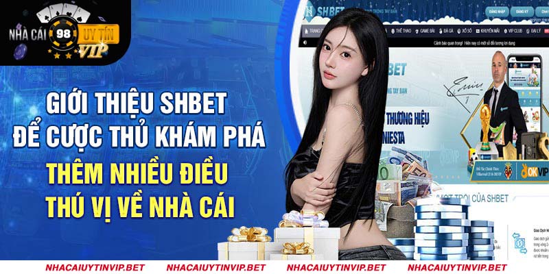 SHBET đã trải qua quá trình phát triển lâu dài